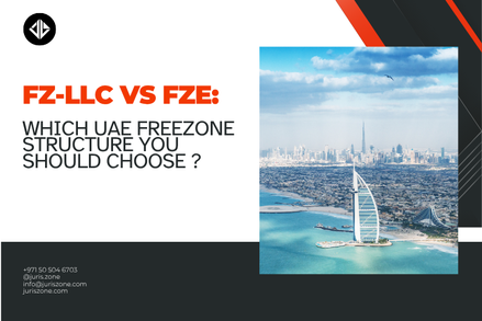 FZ-LLC and FZ-LLC Structure UAE
